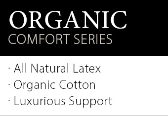 Organic Comfort Mattress Series