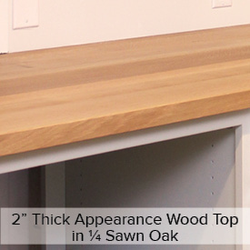 2″ Thick Appearance Wood Top in 1/4 Sawn Oak