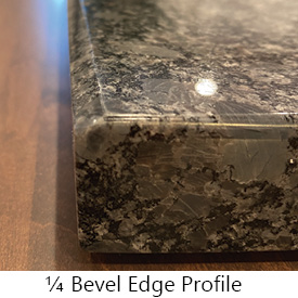 1/4 Bevel Edge Profile